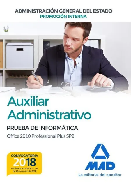 018 (Interna) Infor. Auxiliar Administrativo Administración General Estado