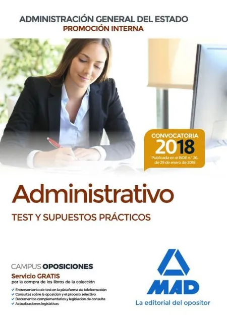 018 (Interna) Test/Sup Administrativo Administración General del Estado. Test y Supuestos Practicos