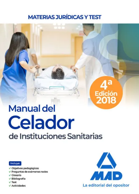 018 Manual del Celador de Instituciones Sanitarias. Materias Jurídicas y Test