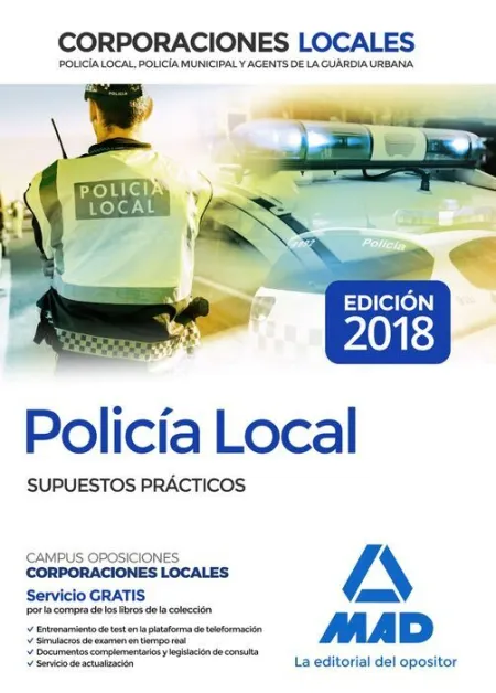 018 Sup Policía Local Corporaciones Locales. Supuestos Prácticos