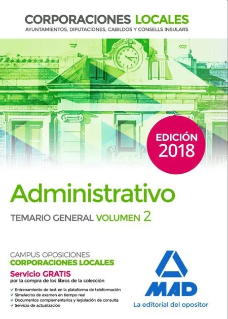 018 T2 Administrativo Corporaciones Locales. Temario General
