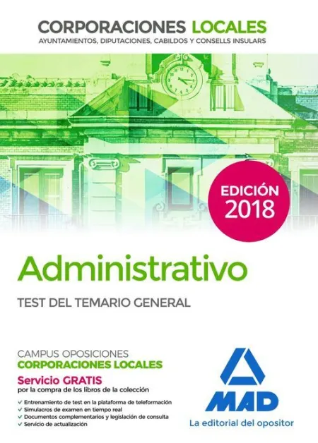 018 Test Administrativo Corporaciones Locales Test del Temario General