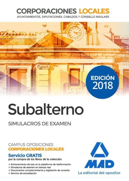 018 Subalterno Simulacros de Examen Corporaciones Locales
