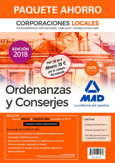 018 Paquete Ahorro Ordenanzas y Conserjes de Corporaciones Locales. Ahorro de 39  (