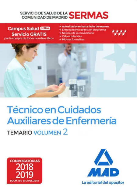 018 T2 (Madrid) Técnico en Cuidados Auxiliares de Enfermería del Servicio de Salud de la Comunidad de Madrid (Sermas)