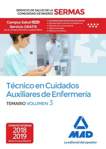 018 T3 (Madrid) Técnico en Cuidados Auxiliares de Enfermería del Servicio de Salud de la Comunidad de Madrid (Sermas)