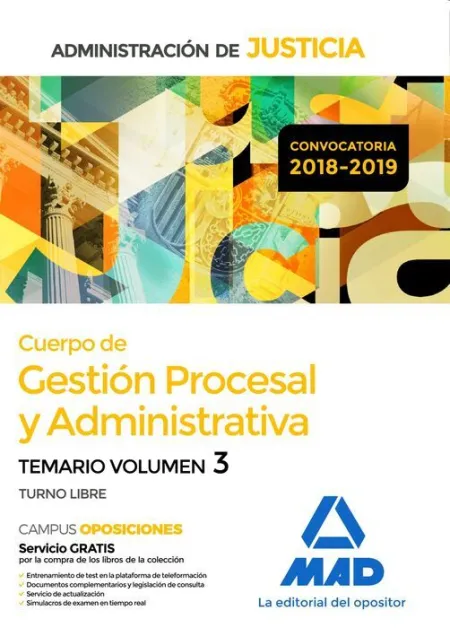 018 T3 (Libre) Gestión Procesal y Administrativa de la Administración de Justicia