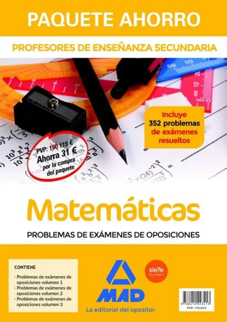 018 Paquete Ahorro Matemáticas Problemas de Exámenes. Cuerpo de Profesores de Enseñanza Secundaria