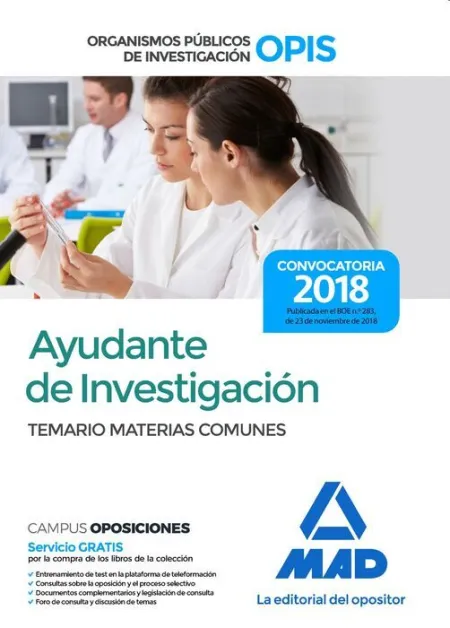 018 Ayudante Investigación de los Organismos Públicos (Opis). Temario de Materias Comunes