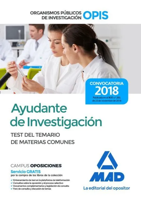 018 Test Ayudante de Investigación Organismos Públicos de Investigación (Opis) Test del Temario de Materias Comunes