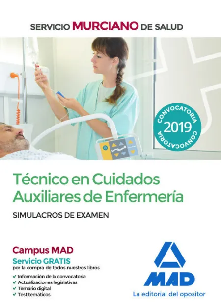 019 (Murcia) Sim Técnico Cuidados Auxiliares Enfermería Servicio Murciano de Salud