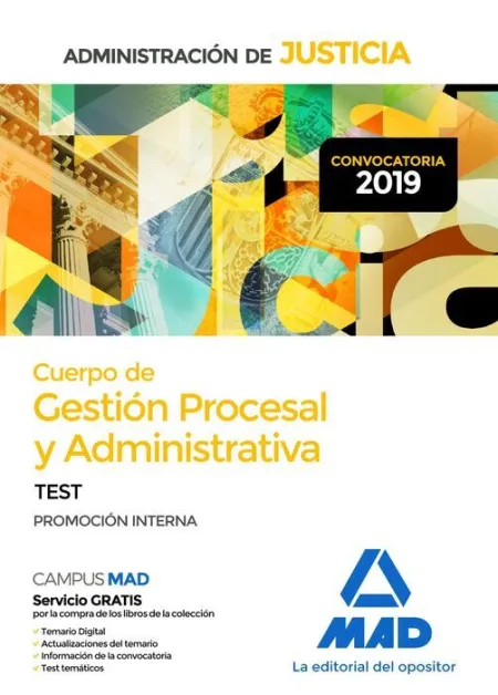 019 Test (Interna) Gestión Procesal y Administrativa de la Administración de Justicia Promocion Interna