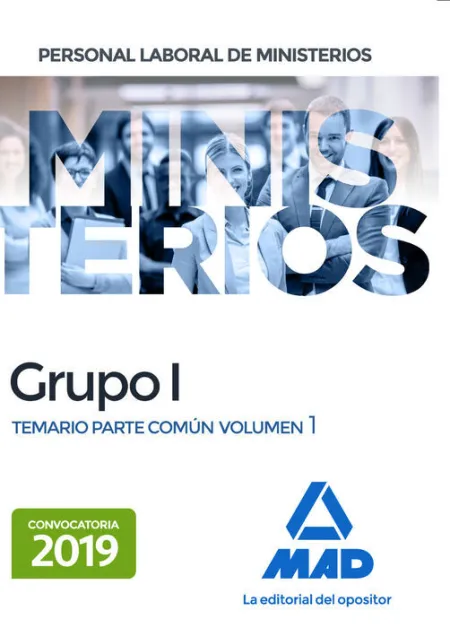 019 T1 Grupo I Personal Laboral de Ministerios Temario Parte Común Volumen 1