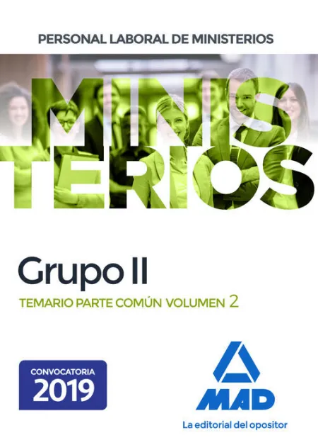 019 T2 Grupo Ii Ministerios. Personal Laboral de Ministerios -Temario Parte Común