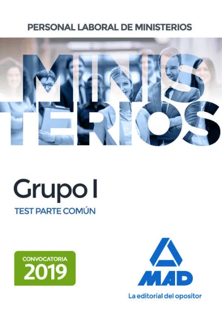 019 Grupo I Test Personal Laboral de Ministerios