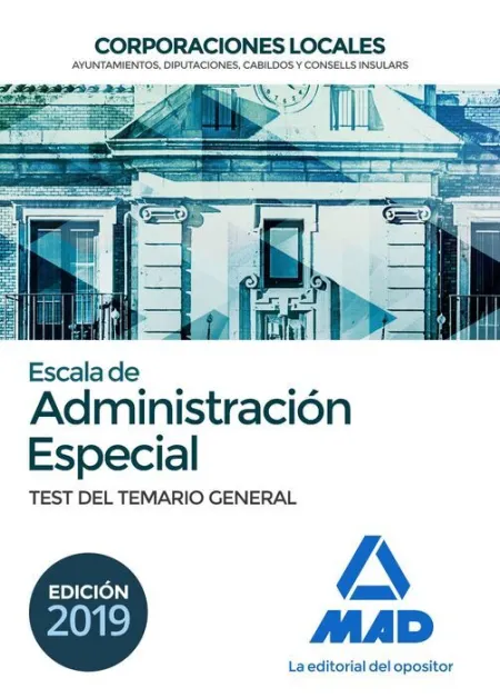 019 Test Escala Administracion Especial Corporaciones Locales