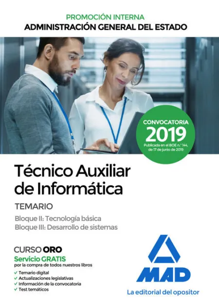019 (Interna) Técnico Auxiliar de Informática de la Administración General del Estado