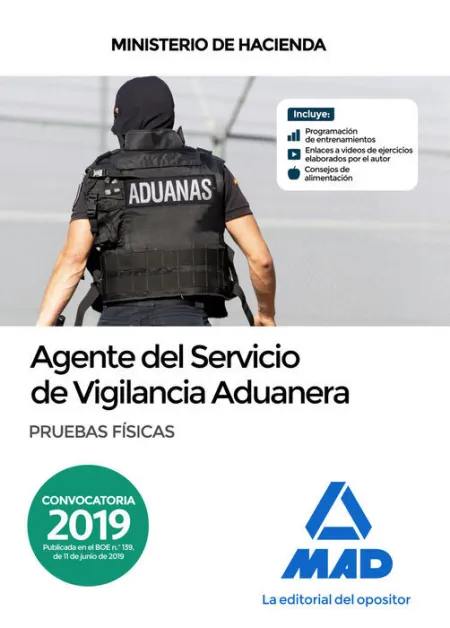 019 Agente Servicio Vigilancia Aduanera. Pruebas Físicas. Ministerio de Hacienda
