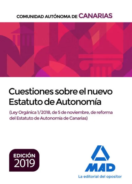 019 Cuestiones Sobre el Nuevo Estatuto de Autonomía Comunidad Autonoma de Canarias