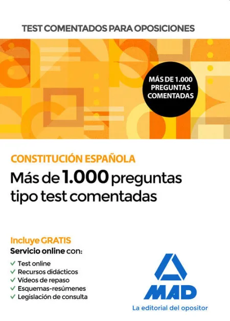 020 Test Comentados para Oposiciones Constitución Española