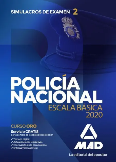 020 Simu/2 Policía Nacional Escala Básica. Simulacros de Examen 2