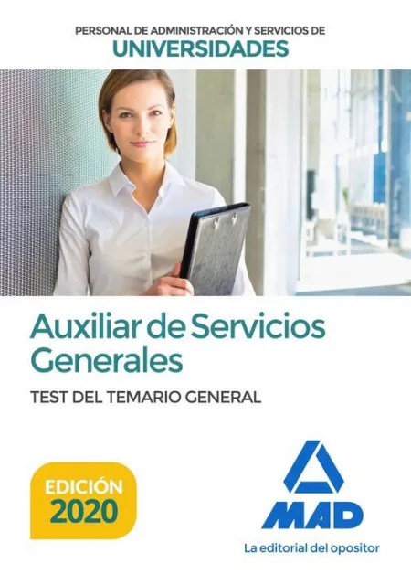 021 Test Auxiliar de Servicios Generales Personal Administracion y Servicios Universidades