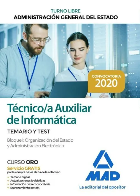 020 T1 (Libre) Técnico Auxiliar de Informática de la Administración General del Estado. Temario
