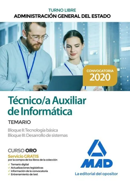 020 (Libre) Tecnico / a Auxiliar Informatica Administracion General Estado