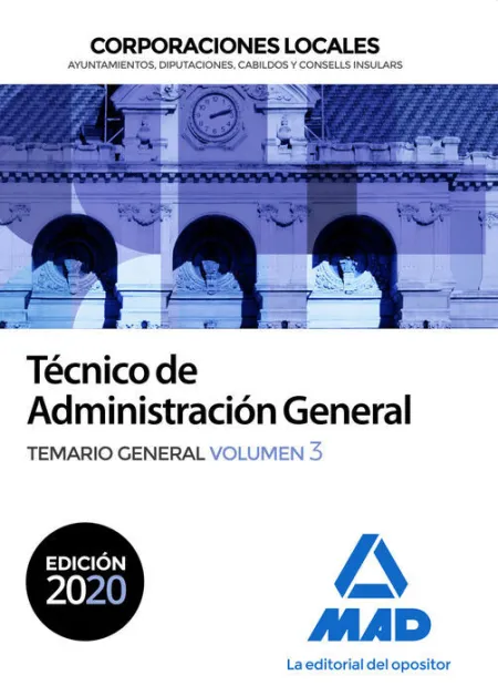 020 T3 Técnico Administración General Corporaciones Locales. Temario General