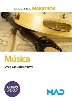 Cuerpo de Maestros. Música. Volumen Práctico