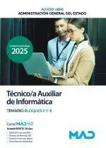 025 (Libre) Técnico Auxiliar Informática Temario: Bloque Ii y Iii
