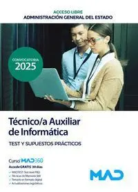 025 (Libre) Técnico Auxiliar Informática. Test y Supuestos Practicos