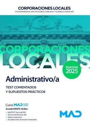 025 Test/Sup Administrativo Corporaciones Locales -Test Comentados y Supuestos Practicos