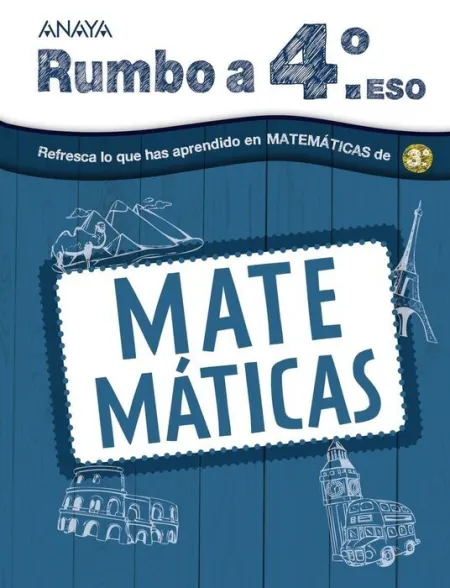 Vacaciones Rumbo a 4ºeso Matemáticas (3ºeso)