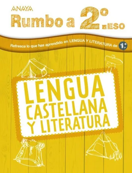 Vacaciones Lengua Rumbo a... 2ºeso (1ºeso)