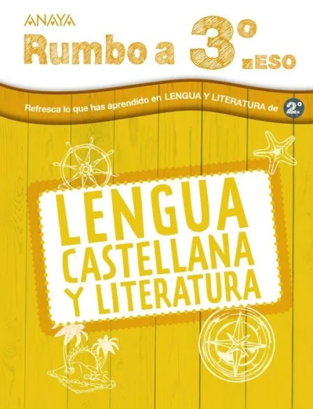 024 Lengua Vacaciones Rumbo a 3ºeso (2ºeso)