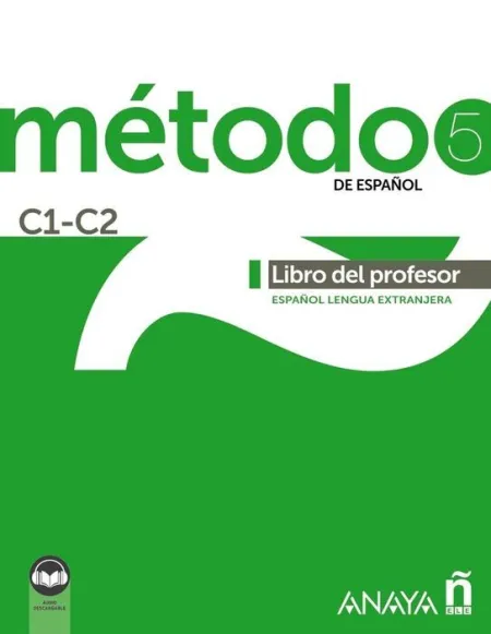 Método 5 de Español (C1-C2). Libro del Profesor (Ed. 2021)
