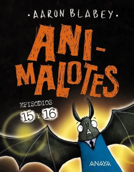 Animalotes 15 y 16: Abre la Boca y Di:¡Arrrgh! / ¡¿Los Otros?!