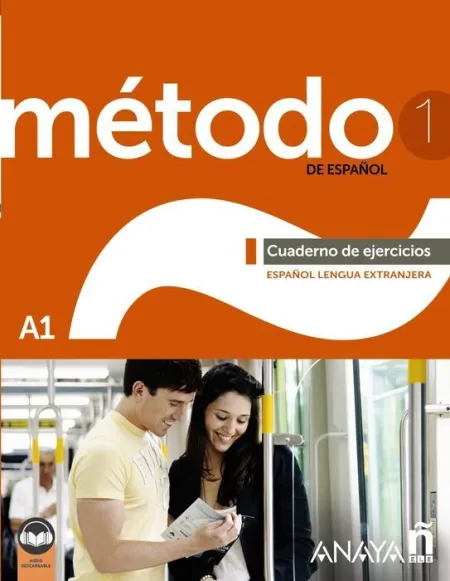 023 Método 1 de Español A1 Cuaderno de Ejercicios (Edición 2023)