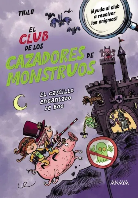 El Castillo Encantado de Boo. El Club de los Cazadores de Monstruos