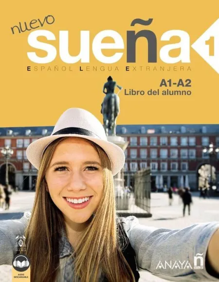 023 Nuevo Sueña 1 Libro del Alumno A1-A2 Español Leng