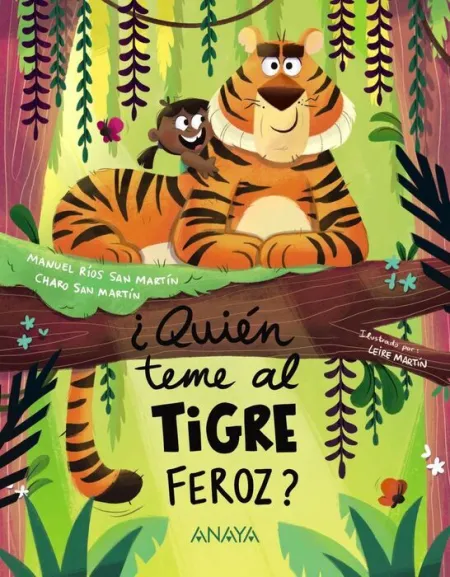 ¿Quien Teme Al Tigre Feroz?