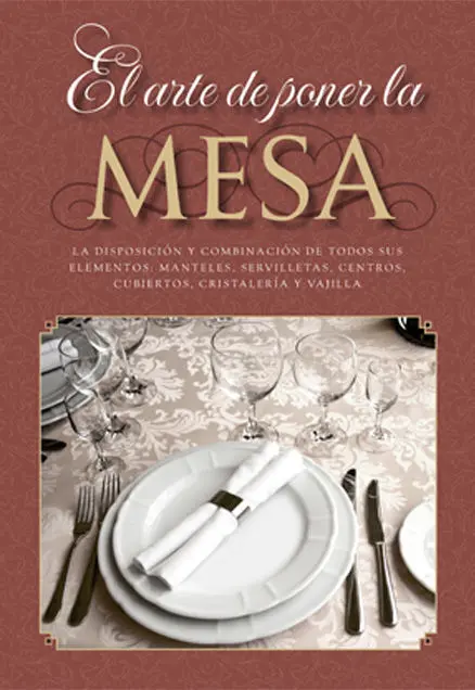 El Arte de Poner la Mesa