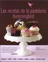 Las Recetas de la Pasteleria Hummingbird