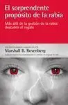 El Sorprendente Proposito de la Rabia