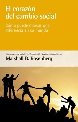 El Corazon del Cambio Social