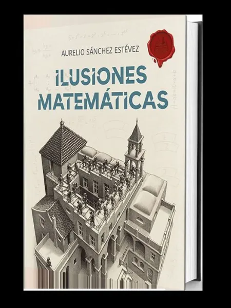 Ilusiones Matemáticas I