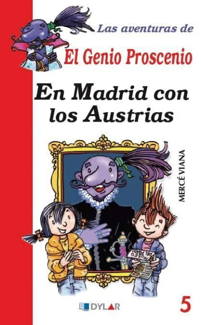 En Madrid con los Austrias - Libro 5