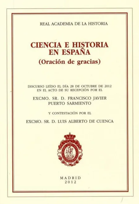 Ciencia e Historia en Espaã?Â±A