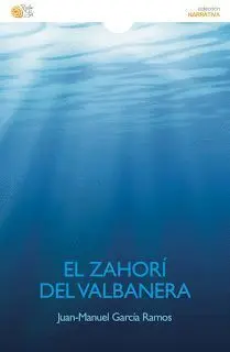 Zahori del Valbanera, el